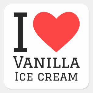 Ik hou van vanille-ijs vierkante sticker