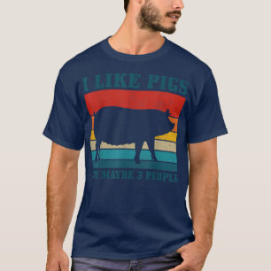 Ik hou van varkens en misschien 3 mensen Funny Fa T-shirt
