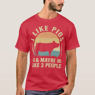 Ik hou van varkens en misschien als drie mensen Bo T-shirt