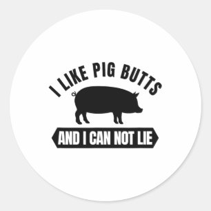 Ik hou van varkensbillen en ik kan niet liegen gra ronde sticker