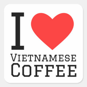 Ik hou van Vietnamese koffie Vierkante Sticker
