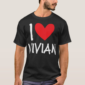 Ik hou van Vivian Name Personalized Girl Woman Bff T-shirt