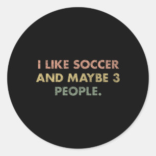 Ik Hou Van Voetbal En Misschien 3 Mensen #25d246 Ronde Sticker