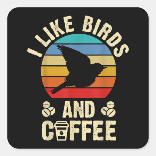 Ik hou van vogels & koffie Grappig vintage vogels Vierkante Sticker