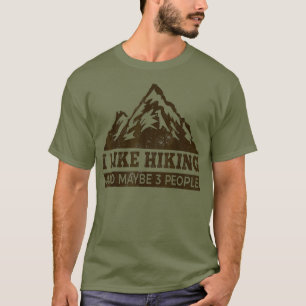 Ik hou van wandelen misschien 3 mensen Grappig wan T-shirt