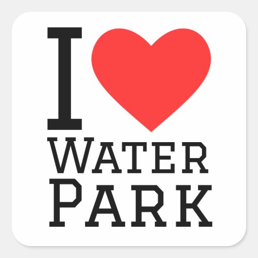 Ik hou van waterpark vierkante sticker (Voorkant)