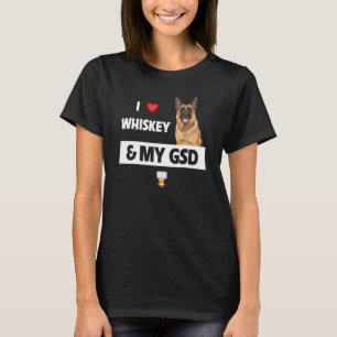 Ik hou van whiskey en mijn GSD moeder vader Duitse T-shirt
