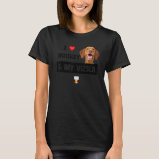Ik hou van whisky en mijn Vizsla mam papa Dog Drin T-shirt