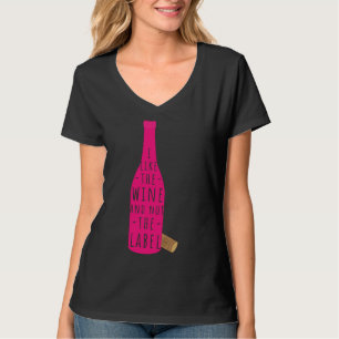 Ik hou van wijn en niet van het etiket t-shirt