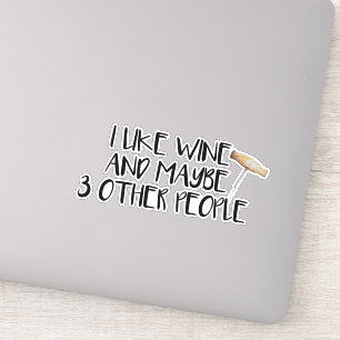 Ik hou van wijn misschien 3 andere mensen Tumbler Sticker