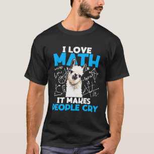 Ik Hou Van Wiskunde Het Laat Mensen Huilen Lama T-shirt