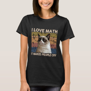 Ik hou van Wiskunde Het maakt mensen huilen Katten T-shirt