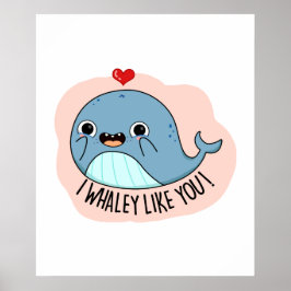 Ik hou van YO Funny Whale Pun Poster