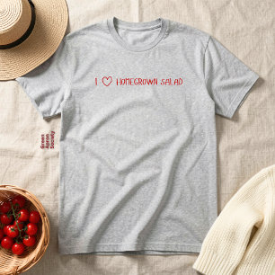 Ik hou van zelfgekweekte salade   Typografie  T-shirt