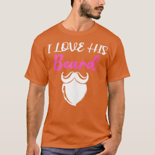 Ik hou van zijn baard grappig Cadeau voor bieren. T-shirt