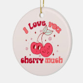 Ik hou veel van je Cherry Keramisch Ornament (Links)