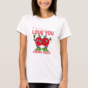 Ik hou veel van je Cherry T-shirt