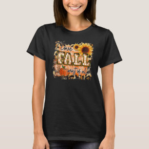 Ik hou vooral van Herfst, maar alleen van een meis T-shirt
