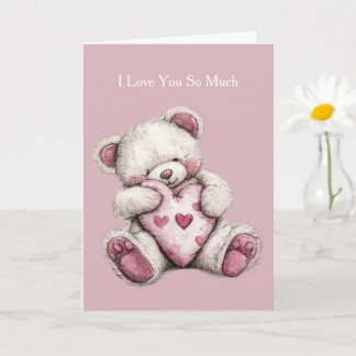 Ik hou zoveel van je Hartjes Teddybeer Kaart