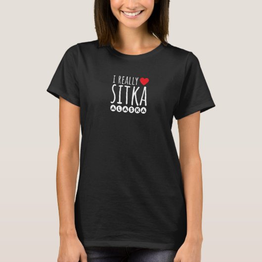 IK HOUD ECHT VAN HART SITKA ALASKA T-SHIRT (Voorkant)