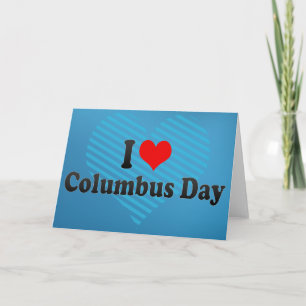 Ik houd van de Dag van Columbus Kaart
