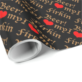 Ik houd van mijn Firkin Bier! Verpakkend Document Cadeaupapier