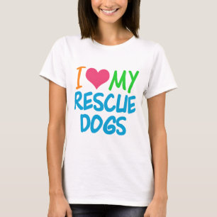 Ik houd van Mijn Honden van de Redding T-shirt