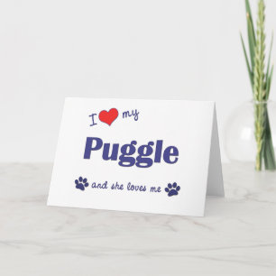 Ik houd van Mijn Puggle (Vrouwelijke Hond) Kaart