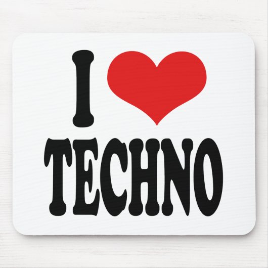 Ik houd van Techno Muismat (Voorkant)