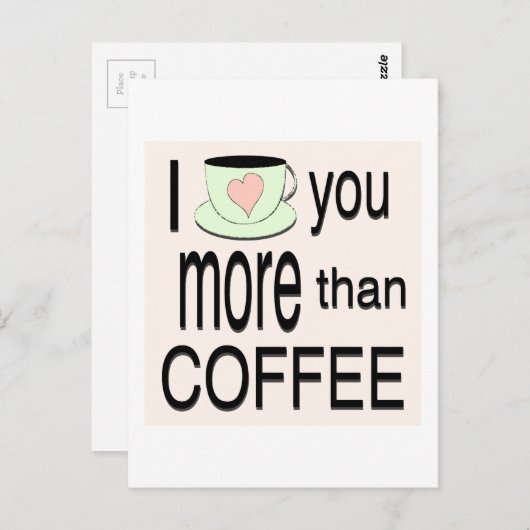 Ik houd van u meer dan koffieBriefkaart Briefkaart (Voorkant / Achterkant)