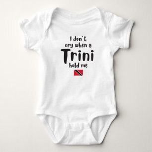 Ik huil niet als een Trini me vasthoudt Romper
