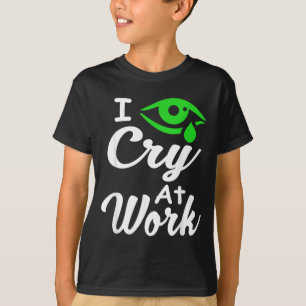 Ik Huil Op Het Werk Grappige Arbeids Citaten Voor T-shirt
