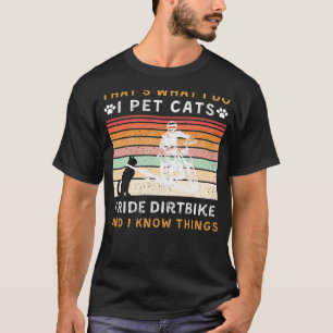 Ik huisdier katten, rijden crossmotor, en weet din t-shirt