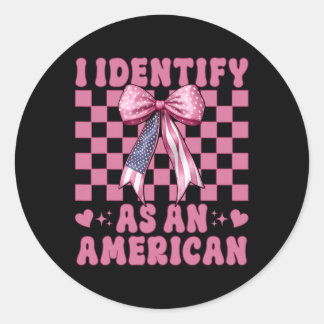 Ik Identificeer Me Als Een Amerikaan 4 Juli Vlag V Ronde Sticker