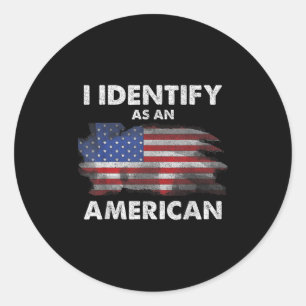 Ik identificeer me als een Amerikaanse politiek VS Ronde Sticker