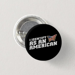 Ik identificeer me als een Amerikaanse vlinder Ame Ronde Button 3,2 Cm
