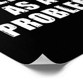 Ik identificeer me als een probleem - Grappige sar Poster (Hoek)