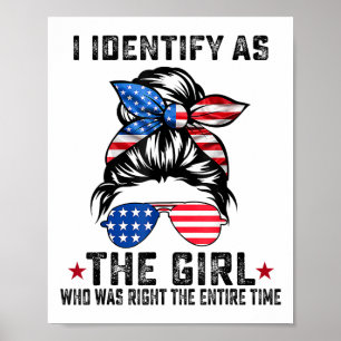 Ik identificeer me als het meisje dat de hele Ti h Poster