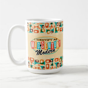 Ik identificeer me als Mid Century Modern Coffee M Koffiemok