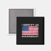 Ik identificeer me als niet-Bidenary Patriot Ameri Magneet (Voorkant / Achterkant)