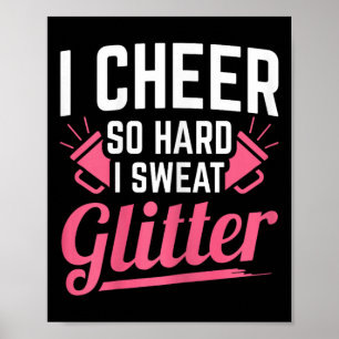 Ik juich zo hard dat ik glitter zweterig cheerlead poster