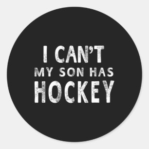 Ik kan # 39; t Mijn zoon heeft hockey vrouwen mam Ronde Sticker