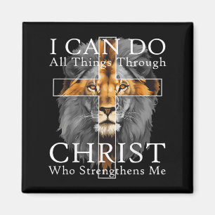 Ik kan alle dingen doen door Christus Christelijke Magneet