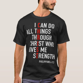 Ik kan alle dingen doen door Christus God Christel T-shirt