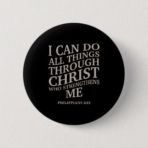 Ik kan alle dingen doen door Christus is Koning Ch Ronde Button 5,7 Cm