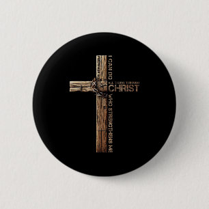 Ik kan alle dingen doen door Christus, kruis Jezus Ronde Button 5,7 Cm