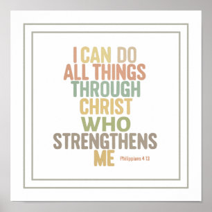 Ik kan alles doen Bijbelvers Filippenzen 4:13 Poster