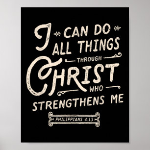 Ik kan alles doen door Christus Bijbelvers citaat Poster