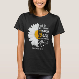 Ik kan alles doen door Christus - Daisy Flower T-shirt