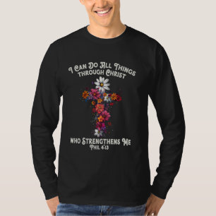 Ik kan alles doen door Christus die sterft T-shirt
